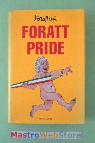 Forattini foratt pride - foratt,