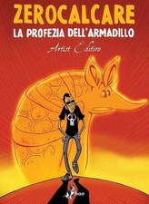 LA PROFEZIA DELL'ARMADILLO -