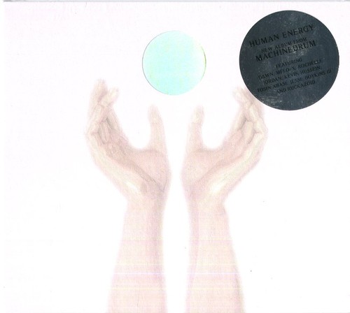 Machinedrum human energy - machinedrum,