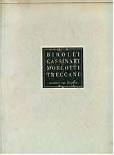 12 OPERE DI RENATO BIROLLI BRUNO CASSINARI ENNIO MORLOTTI ERNESTO TRECCANI 1950