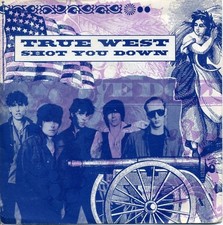 True West / Shot You Down /