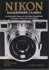 NIKON RANGEFINDER CAMERA ROBERT ROTOLONI COPERTINA RIGIDA HOVE COLLECTORS BOOKS