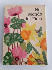 Nel Mondo dei Fiori - Tavole di Luciana Forni - Federico Motta Ed.