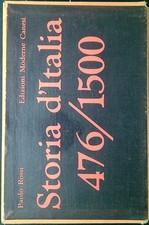 Storia d'Italia dal 476 al 1870 vol. 1: 476-1500