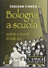 Bologna a scuola, notizie e