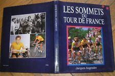 LES SOMMETS DU TOUR DE FRANCE LIBRO INEDITO J. AUGENDRE CICLISMO COPPI LEMOND