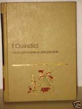 I QUINDICI I LIBRI DEL COME E DEL PERCHE' VOLUME 3