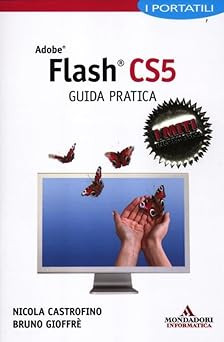 Adobe flash cs5 - flash, guida