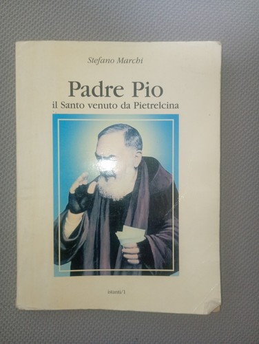 673 libro padre pio - 673., il