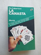 Ely Culbertson: La canasta, le vere regole - Mursia