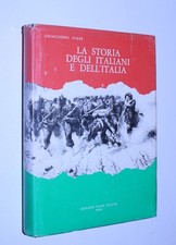 Gioacchino Volpe - La storia degli italiani e dell'Italia. Volpe 1974
