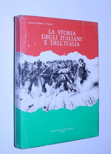 Gioacchino volpe la storia - gioacchino,
