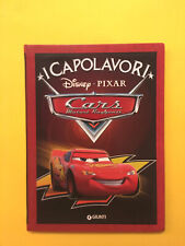 Cars.Motori ruggenti-Walt Disney-Giunti 2014-I Capolavori-Libro illustrato