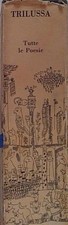 Trilussa TUTTE LE POESIE CON COFANETTO 1961 mondadori