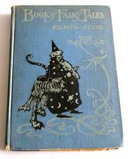Antigue Book of Fairy Tales Belasco Byrne Bleekman 1906 HC