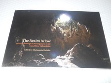 The Realm Below Speleoarcheological Investigation Belize Christophe Helmke BOok