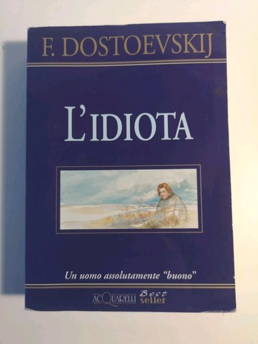 Idiota fedor - l'idiota,