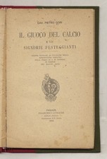 Il Giuoco del calcio e le