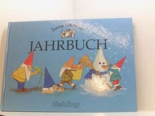 Zwergenstübchen Jahrbuch [Verantw.: Elke Schuster. Ill.: Rita Stein. Fotogr.: Ax