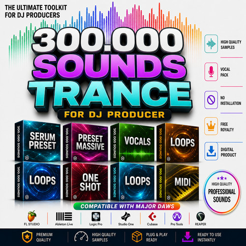 300 000 trance sounds for - trance, dj
