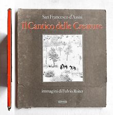 San Francesco d’Assisi Il Cantico delle Creature Foto Fulvio Roiter  Dagor books