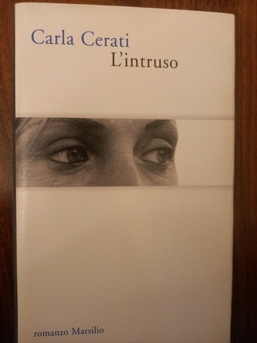 Carla cerati intruso - cerati, l'intruso