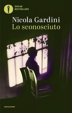 Lo sconosciuto - Gardini