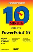 10 Minute Guide to PowerPoint