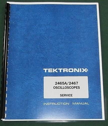 Tektronix 2465a 2467 - 2467, manuale