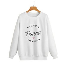 Felpa "La Miglior Nonna del