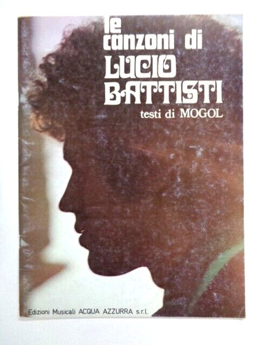 Canzoni lucio battisti - le,