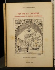VIA DE LE CHIMERE. Luigi