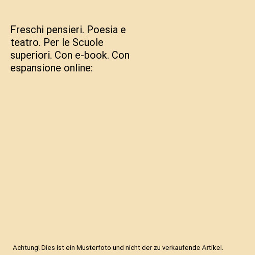 Freschi pensieri poesia e - pensieri.,