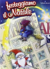 Festeggiamo il Natale. Libro