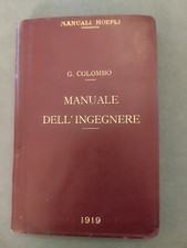 Manuale dell'ingegnere- Hoepli 1919 - 38ma Ed.
