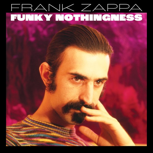 Frank zappa funky nothingness - zappa,