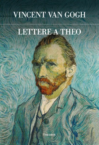 Lettere theo van - -, gogh