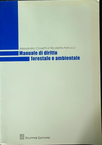 Manuale diritto forestale e - diritto,