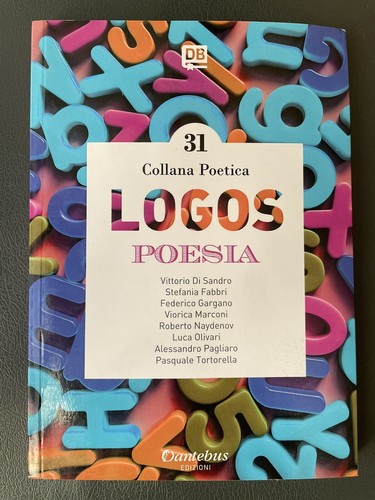 Collana poetica logos - logos, vol.