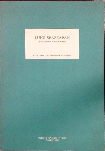 Spazzapan luigi antichi - spazzapan, aa.vv.