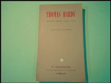 PICCOLE IRONIE DELLA VITA THOMAS HARDY IL CENTONOVELLE BOMPIANI 1949