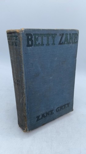 Betty zane grey - betty, hardcover