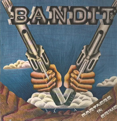Bandit partners in crime - bandit,