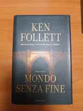 Ken Follett - Mondo senza fine