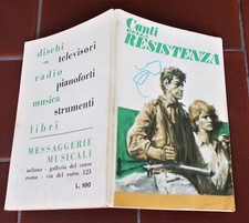 CANTI DELLA RESISTENZA Messaggerie Musicali 1965 testi libretto Canzoniere