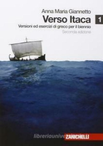 Verso itaca vol zanichelli - itaca, vol.1