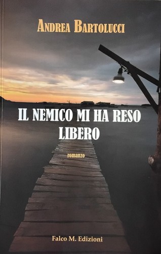 Nemico reso libero - il,