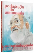 Pedagogia da Autonomia -