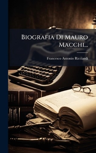 Biografia mauro macchi - biografia, di