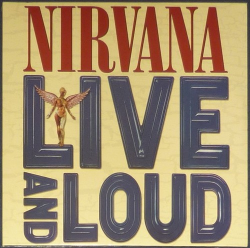 Nirvana live loud on - nirvana,